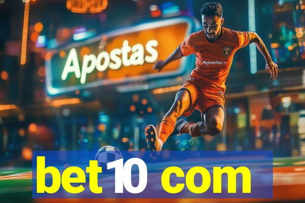 bet10 com
